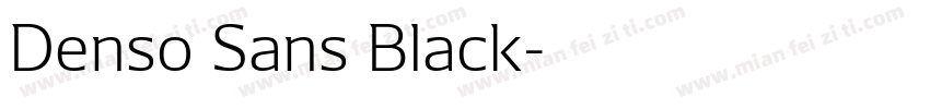 Denso Sans Black字体转换